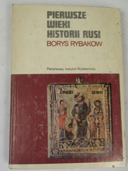Pierwsze wieki historii Rusi