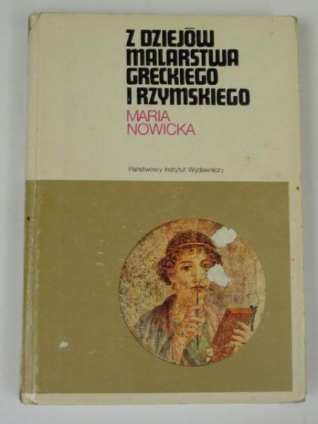 Z dziejów malarstwa greckiego i rzymskiego