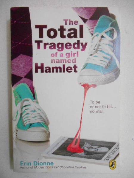 The Total Tragedy of a Girl Named Hamlet
