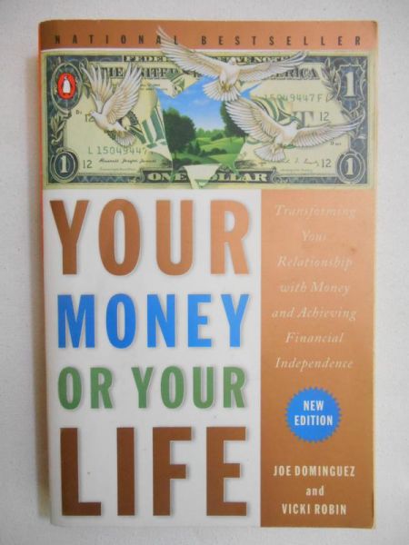 Your Money or Your Life