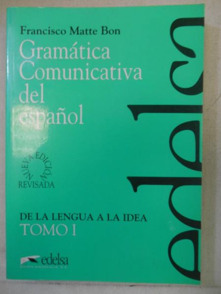 Gramatica comunicativa, vol. I