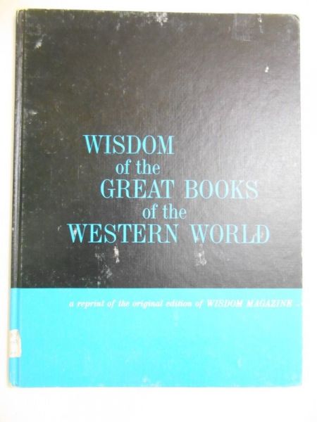 Wisdom of the Great Books of the Western World
