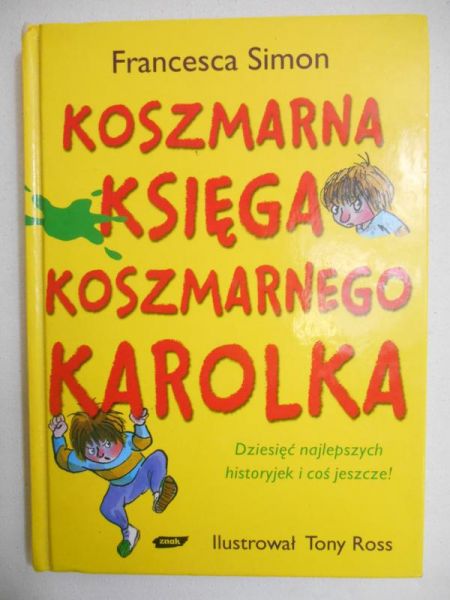 Koszmarna księga Koszmarnego Karolka