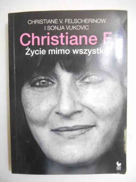 F. Życie mimo wszystko
