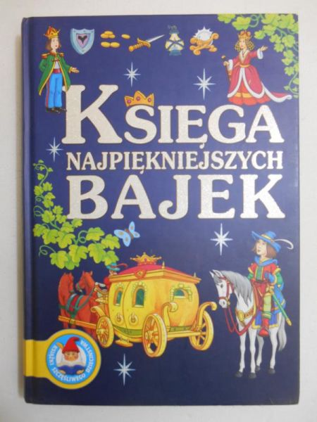 Księga najpiękniejszych bajek