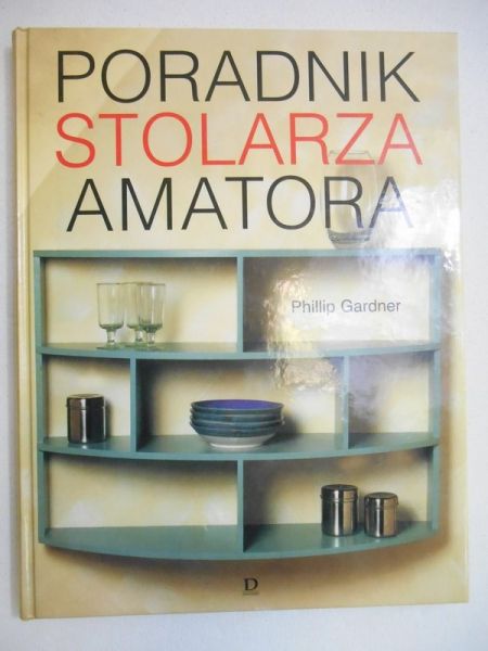 Poradnik stolarza amatora