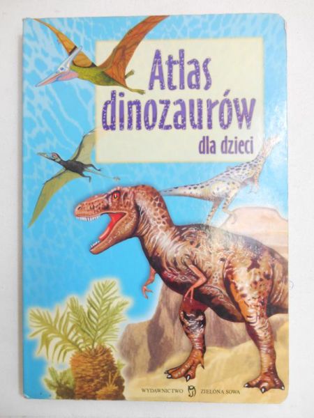 Atlas dinozaurów dla dzieci
