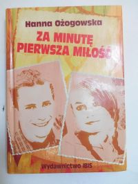 Za minutę pierwsza miłość