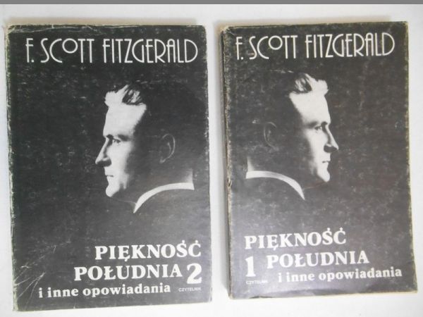 Fitzgerald F. Scott - Piękność południa i inne opowiadania, tom I-II