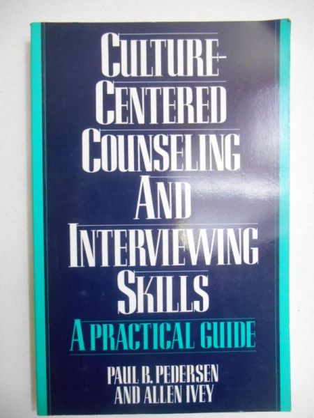 Culture Centered Counseling and Interviewing Skills