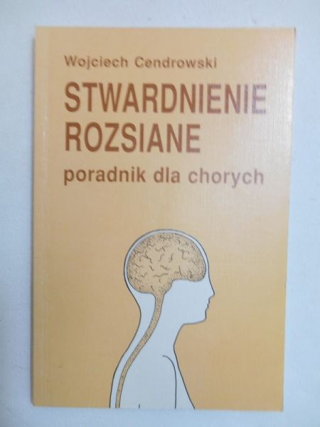 Stwardnienie rozsiane. Poradnik dla chorych