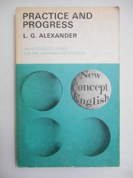 Alexander L. G. - Practice and Progress