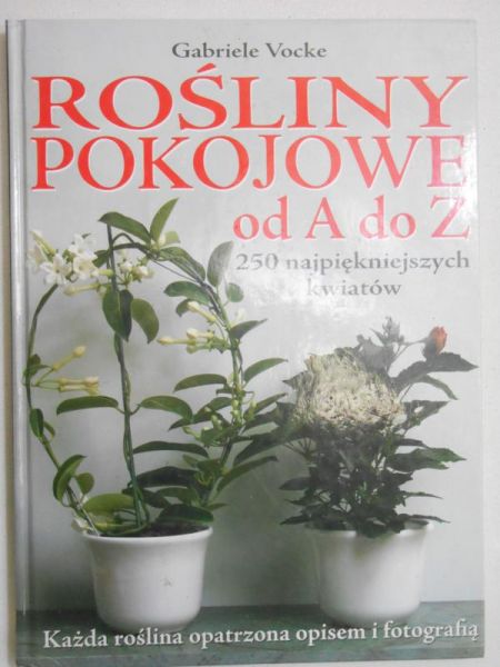 Rosliny pokojowe od A do Z