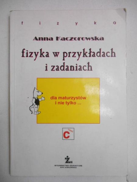 Fizyka w przykładach i zadania