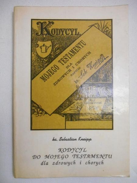 Kodycyl do mojego testamentu dla zdrowych i chorych