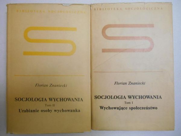 Socjologia wychowania, t. I. Wychowujące społeczeństwo/Socjologia wychowania, t. II. Urabianie osoby wychowanka