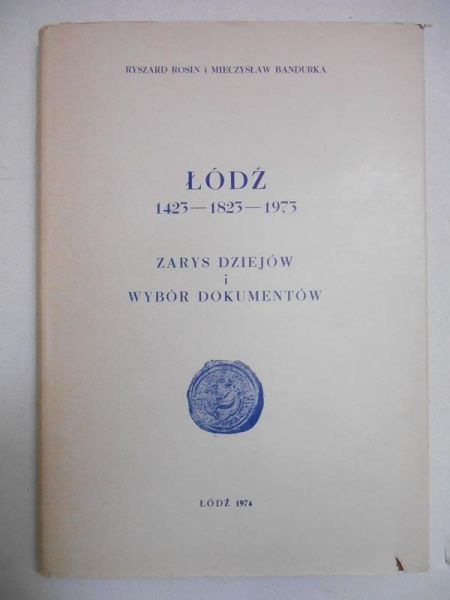 Łódź 1423-1823-1973