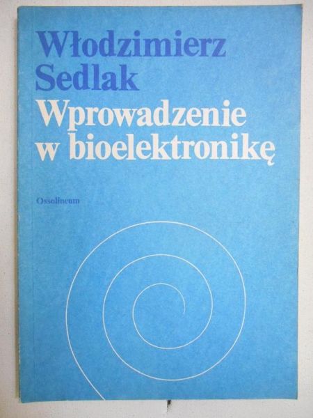 Wprowadzenie w bioelektronikę
