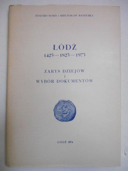 Łódź 1423-1823-1973