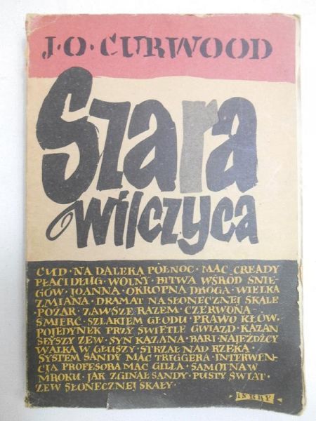 Curwood James Oliver - Szara Wilczyca