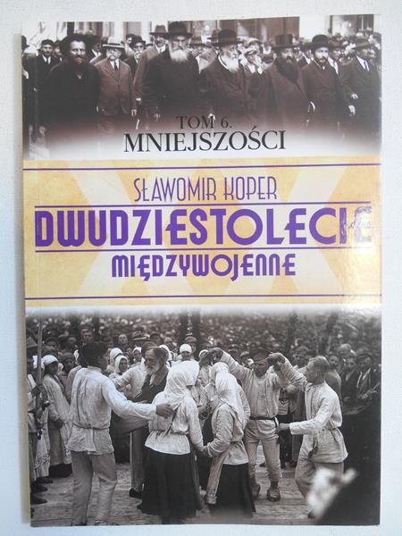 Dwudziestolecie międzywojenne, T.VI