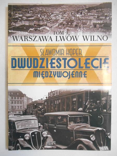 Dwudziestolecie międzywojenne, T.IX