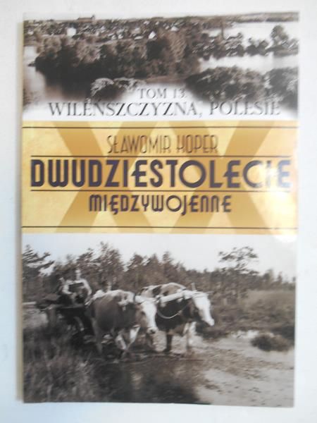 Dwudziestolecie międzywojenne, T.XIII
