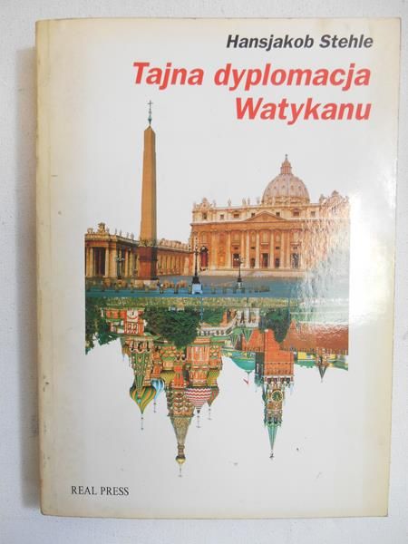 Stehle Hansjakob - Tajna dyplomacja Watykanu