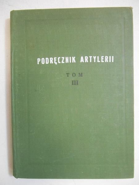 Bilinow A.  - Podręcznik artylerii, t. III