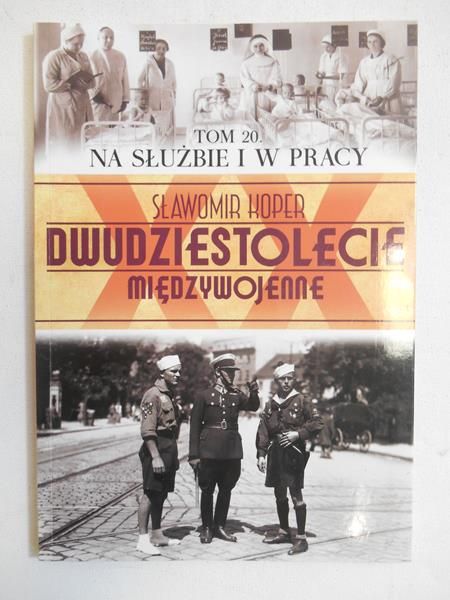 Dwudziestolecie międzywojenne, T.XX