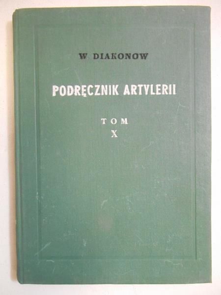 Podręcznik artylerii, t. X