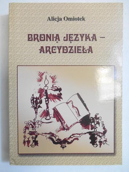 Bronią języka - arcydzieła