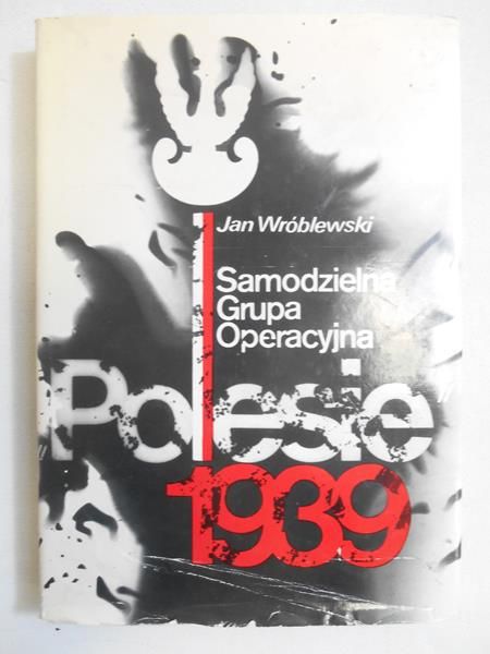 Samodzielna Grupa Operacyjna ,,Polesie" 1939