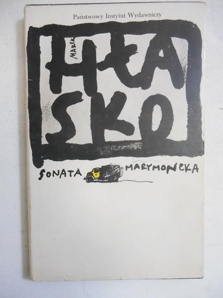 Hłasko Marek - Sonata marymoncka
