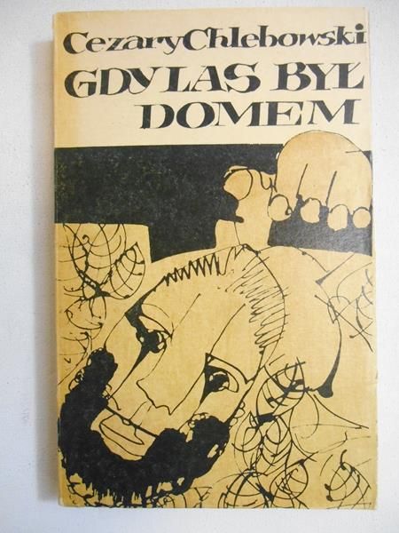 Gdy las był domem