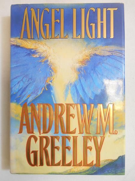 Greeley Andrew M. - Angel light