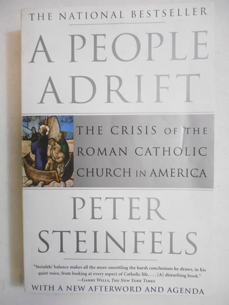 Steinfels Peter - A People Adrift: The Crisis of the Roman Catholic Church in America