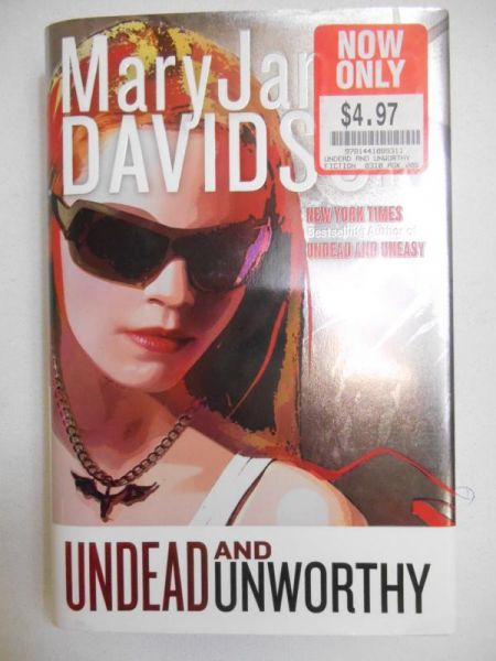 Davidson Mary Janice - Undead and Unworthy