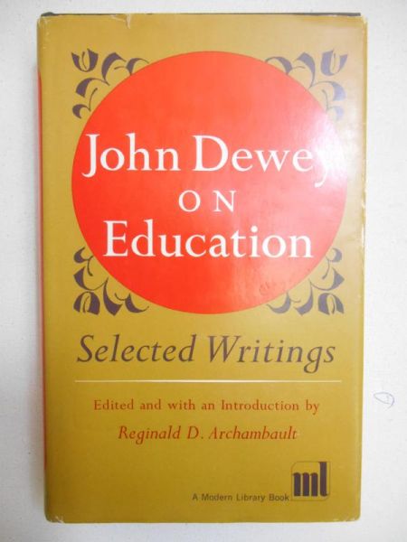 John Dewey on Education