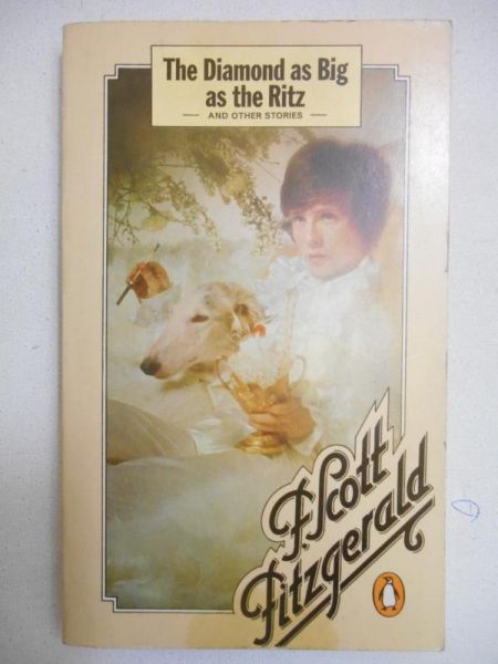 Fitzgerald Scott - The Diamond as Big as the Ritz