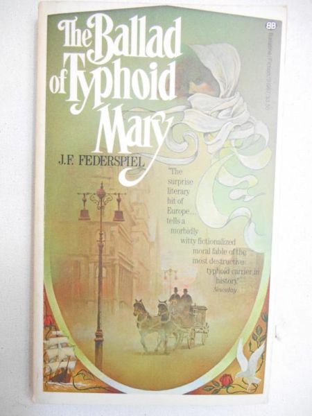 The Ballad of Typhoid Mary