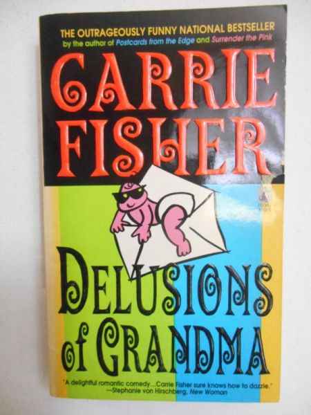 Fisher Carrie - Delusions of Grandma