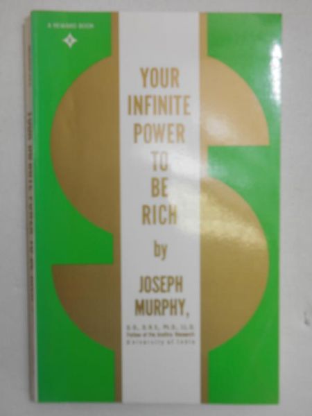 Your Infinite Power to Be Rich