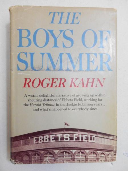 Kahn Roger - The boys of summer