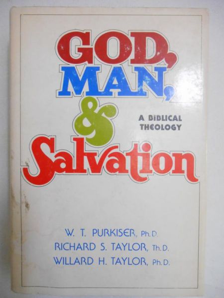 aylor     - God, Man, & Salvation