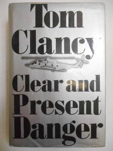 Clear and Present Danger