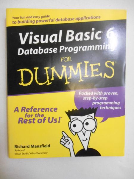Visual Basic 6 Batabase Programming for Dummies