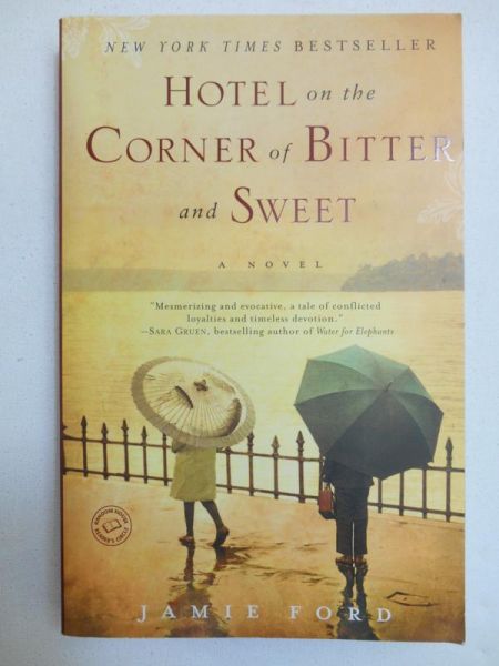 Hotel on the Corner of Bitter and Sweet