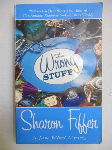 Fiffer Sharon - The Wrong Stuff