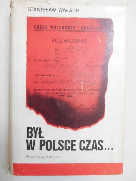 Był w Polsce czas...